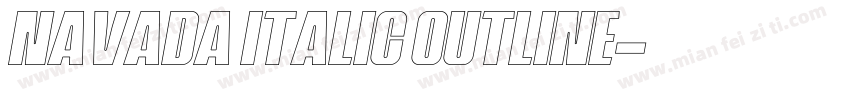 Navada Italic Outline字体转换